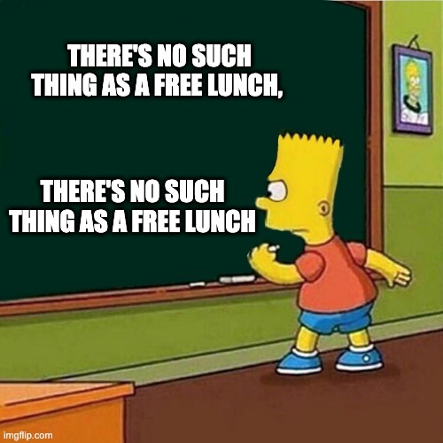 No Free Lunch Meme