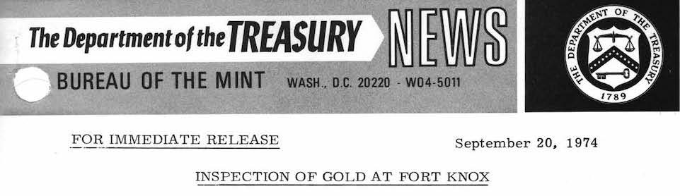 US Treasury Press Release Fort Knox Inspection Sep 1974